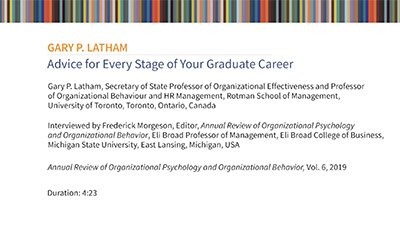 image of Gary P. Latham: Advice for Every Stage of Your Graduate Career